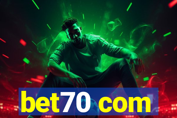 bet70 com
